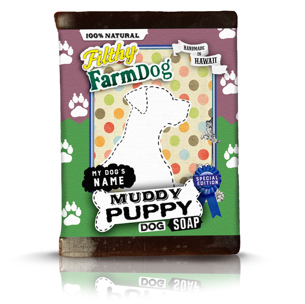 Muddy Puppy Custom Label dog soap by Filthy Farmgirl