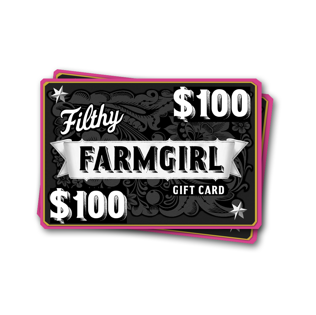Filthy Farmgirl gift card