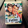 Filthy Father Soap